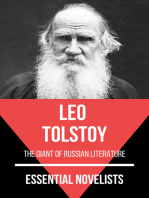 Essential Novelists - Leo Tolstoy: the giant of Russian literature