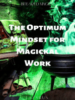 The Optimum Mindset for Magickal Work