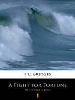 A Fight for Fortune