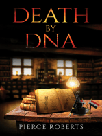 Death by DNA
