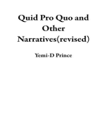 Quid Pro Quo and Other Narratives(revised)