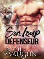 Son loup défenseur: Romances des Loups Gardiens, #3