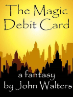 The Magic Debit Card