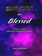 Broken But Blessed