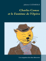 Charles Comse et le Fantôme de l'Opéra: Les enquêtes du chat détective d'origine britannique