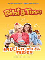 Bibi & Tina - Endlich wieder Ferien: Roman zur Serie - Teil 1