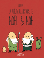 La véritable histoire de Noël & Noé