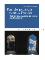 Une raison de vivre ou de mourir (Pas de paradis sans... l'enfer, vol. 8)