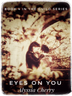 Eyes On You: Book 4 In The Guild Series