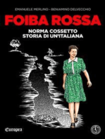 Foiba Rossa: Norma Cossetto, storia di un'italiana