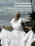 Las cantadoras de Marialajaba: Expresión de resistencia y libertad en el Caribe colombiano