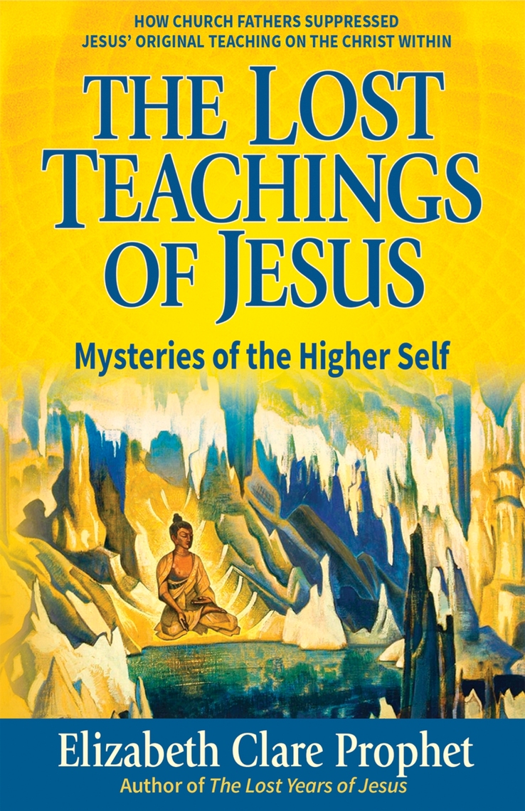 Lea The Lost Teachings of Jesus, Book 2 de Elizabeth Clare Prophet y
