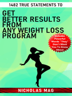 1482 True Statements to Get Better Results from Any Weight Loss Program