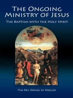 The Ongoing Ministry of Jesus: The Baptism with the Holy Spirit