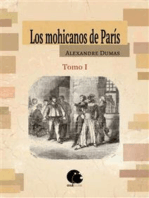 Los mohicanos de París. Tomo I: (edición ilustrada)