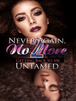 Never Again, No More 2: Getting Back to Me