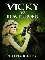 Vicky vs Blackthorn