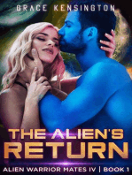 The Alien's Return: Alien Warrior Mates IV, #1