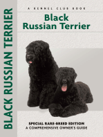 Black Russian Terrier: Special Rare-Breed Edition : A Comprehensive Owner's Guide