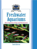 Freshwater Aquariums: Basic Aquarium Setup and Maintenance