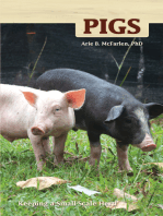 Pigs: Keeping a Small-Scale Herd for Pleasure and Profit