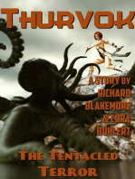 The Tentacled Terror: Thurvok, #10
