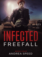 Infected: Freefall: Infected, #4