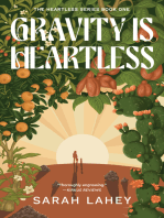 Gravity Is Heartless
