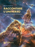 Raccontare l'Universo. Introduzione divulgativa all'astrofisica