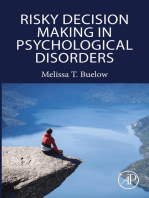 Risky Decision Making in Psychological Disorders