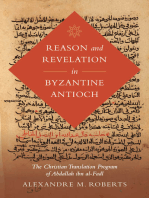 Reason and Revelation in Byzantine Antioch: The Christian Translation Program of Abdallah ibn al-Fadl