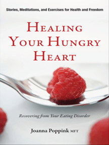 Healing Your Hungry Heart by Joanna Poppink - Ebook | Scribd