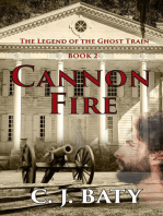Cannon Fire: The Legend of the Ghost Train