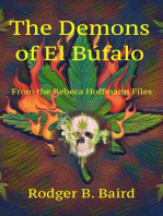 The Demons of El Búfalo