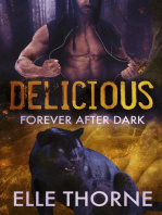 Delicious: Forever After Dark: Shifters Forever Worlds, #35