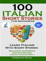100 Italian Short Stories for Beginners: Learn Italian with Stories Including Audiobook