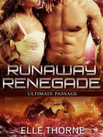 Runaway Renegade: Ultimate Passage, #4