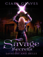 Savage Secrets: Savagery and Skills, #1