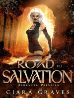 Road to Salvation: Darkness Prevails, #3