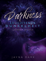 Darkness - Leuchtende Dunkelheit: Lachende Gefühle