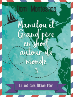 Mamilou et Grand-père en short autour du monde 3: Le pied dans l'Océan Indien