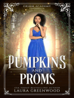 Pumpkins And Proms: Grimm Academy Series, #3