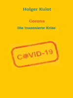 Corona: Die inszenierte Krise