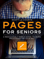 Pages For Seniors: A Ridiculously Simple Guide To Word Processing On Your Mac
