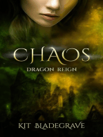 Chaos: Dragon Reign, #4