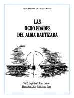 Las Ocho Edades Del Alma Bautizada