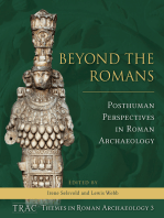 Beyond the Romans: Posthuman Perspectives in Roman Archaeology
