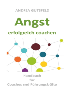 Angst erfolgreich coachen: Handbuch für Coaches und Führungskräfte
