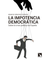 La impotencia democrática: Sobre la crisis política de España