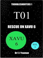Rescue on Xavu 6 (Troubleshooters 1)